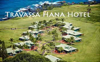 Travaasa Hana Hotel